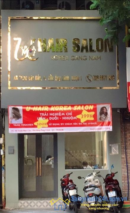 Cần sang nhanh salon tóc nằm mặt đường Trịnh Văn Cấn, phường Cầu Ông Lãnh, quận 1. 